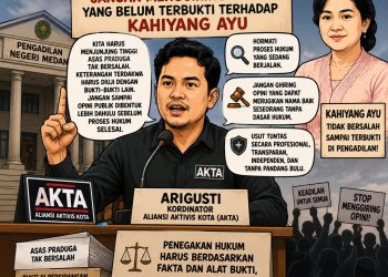 Kordinator Aliansi Aktivis Kota Arigusti : Hormati Proses Hukum, Jangan Menggiring Opini yang Belum Terbukti terhadap Kahiyang Ayu